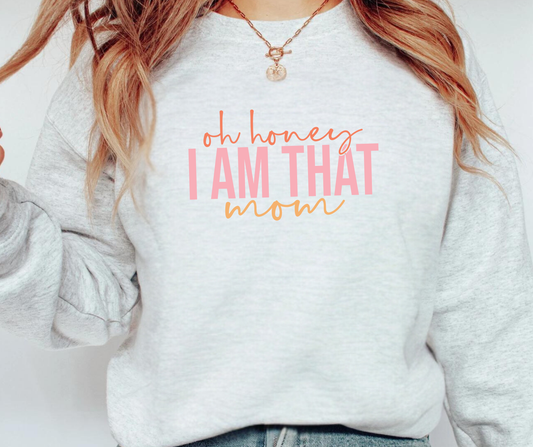 I Am That Mom Adult Tee